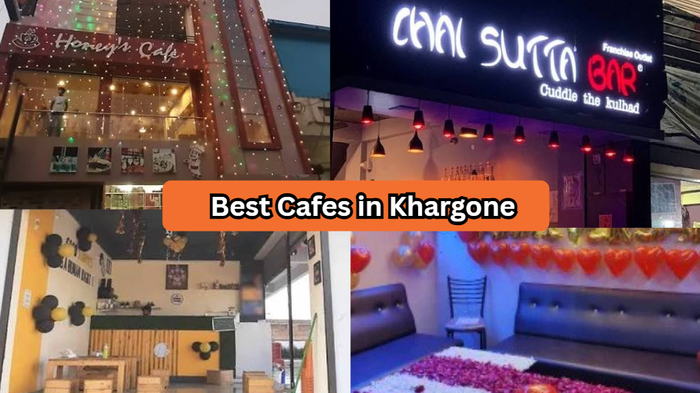 Best Cafes in Khargone